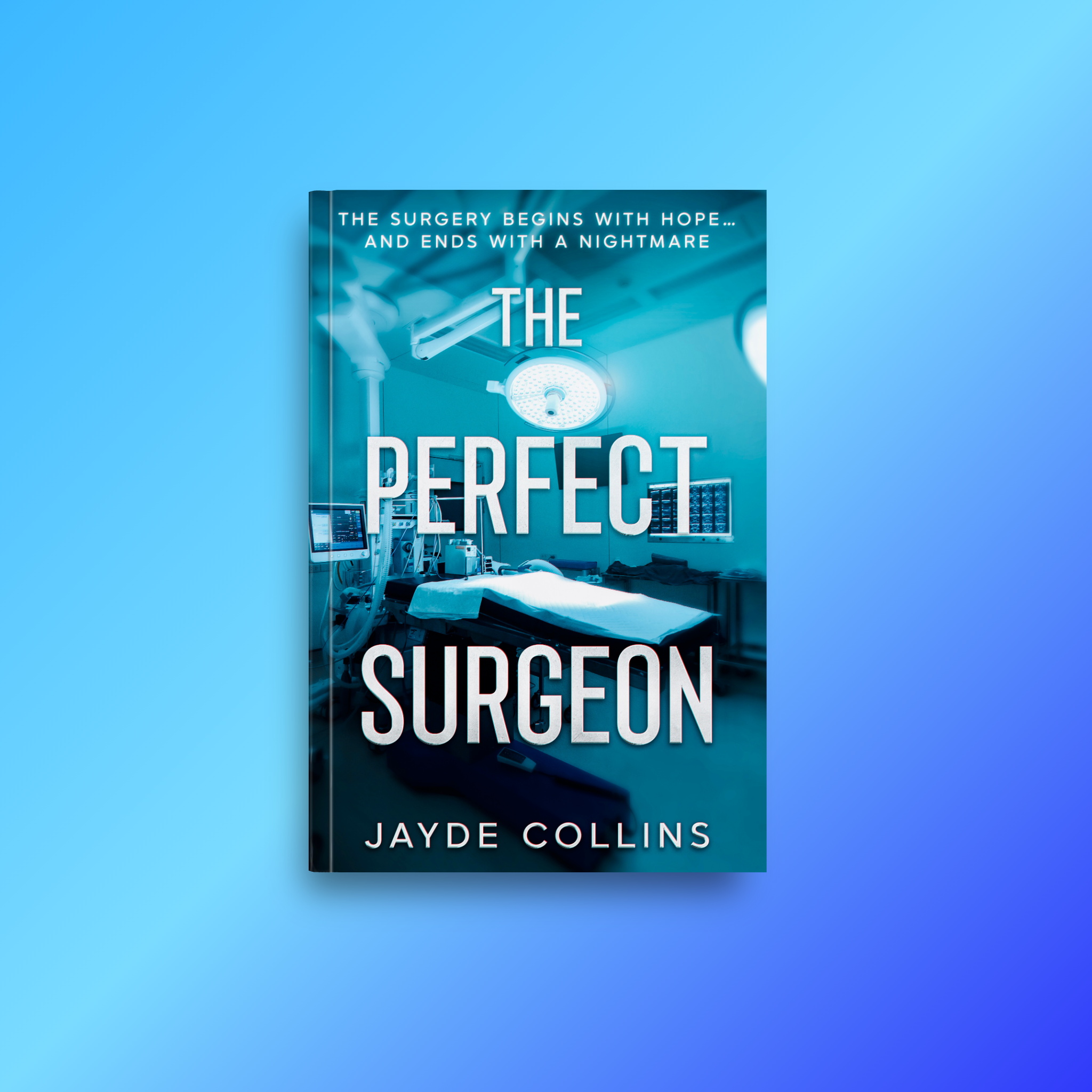 The Perfect Surgeon Preorder (Signed Bookplate & Swag)