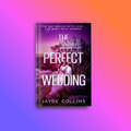 The Perfect Wedding Paperback (Signed)