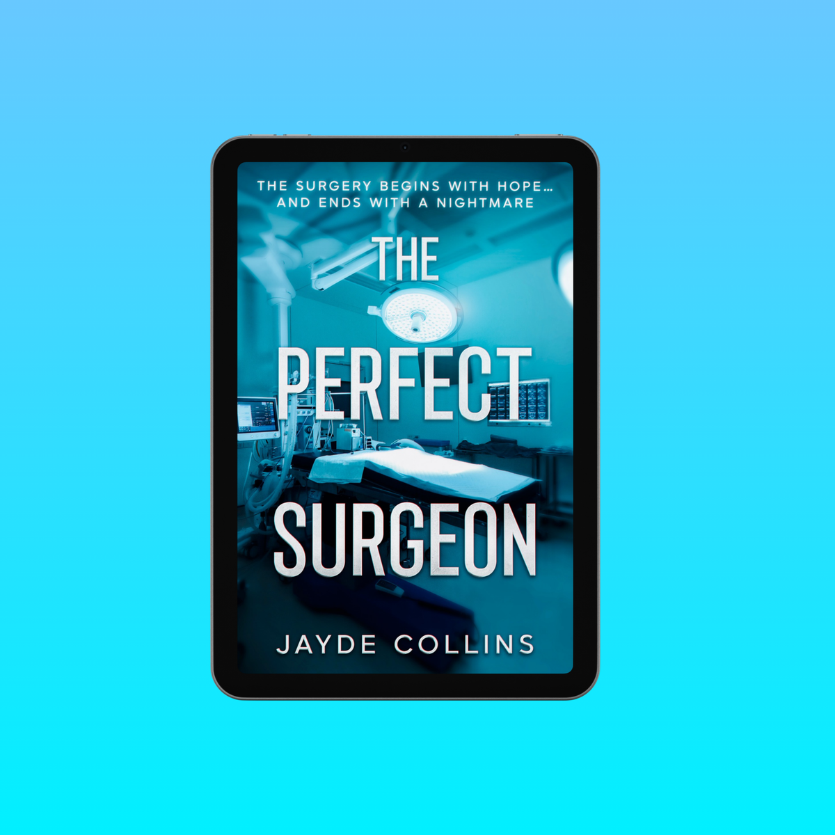 The Perfect Surgeon Ebook (Preorder)